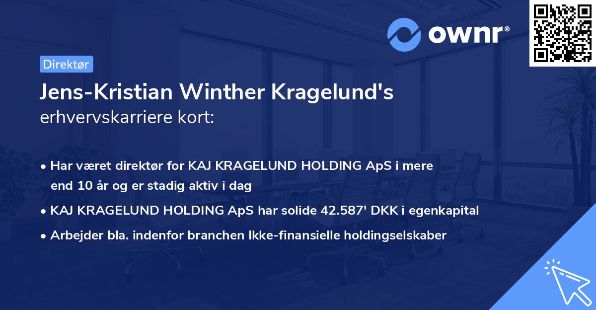 Jens-Kristian Winther Kragelund's erhvervskarriere kort