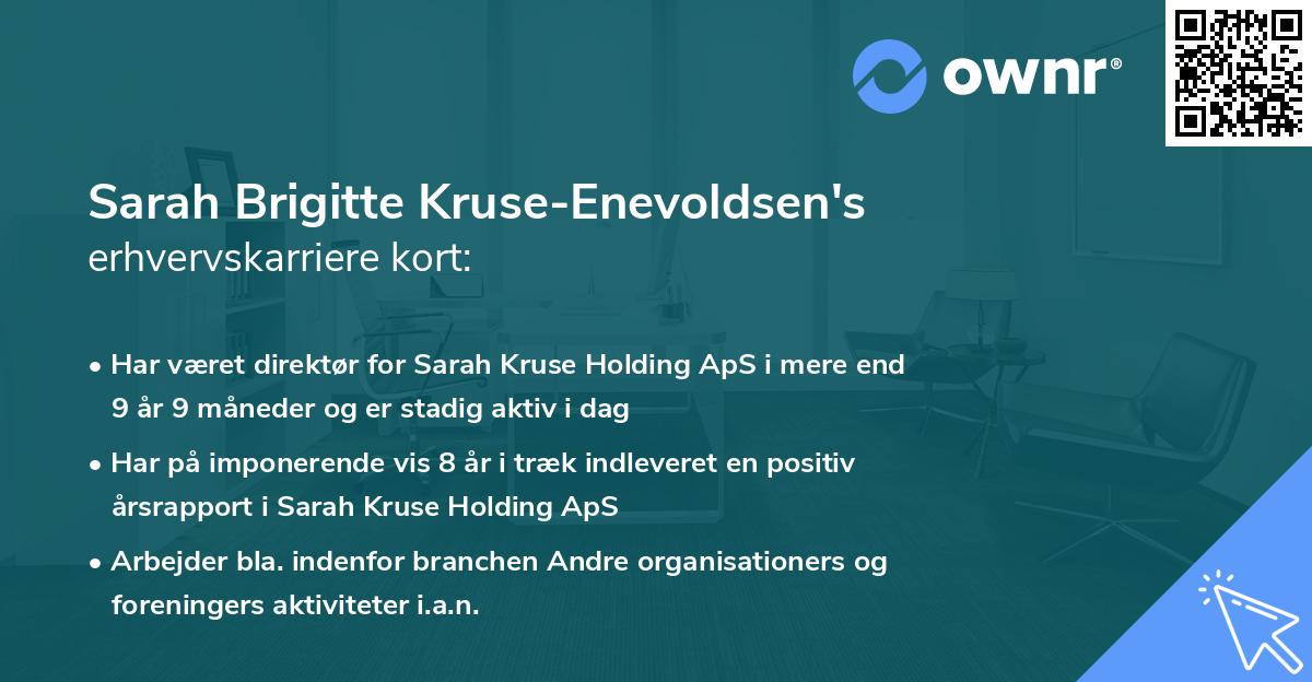 Sarah Brigitte Kruse-Enevoldsen's erhvervskarriere kort