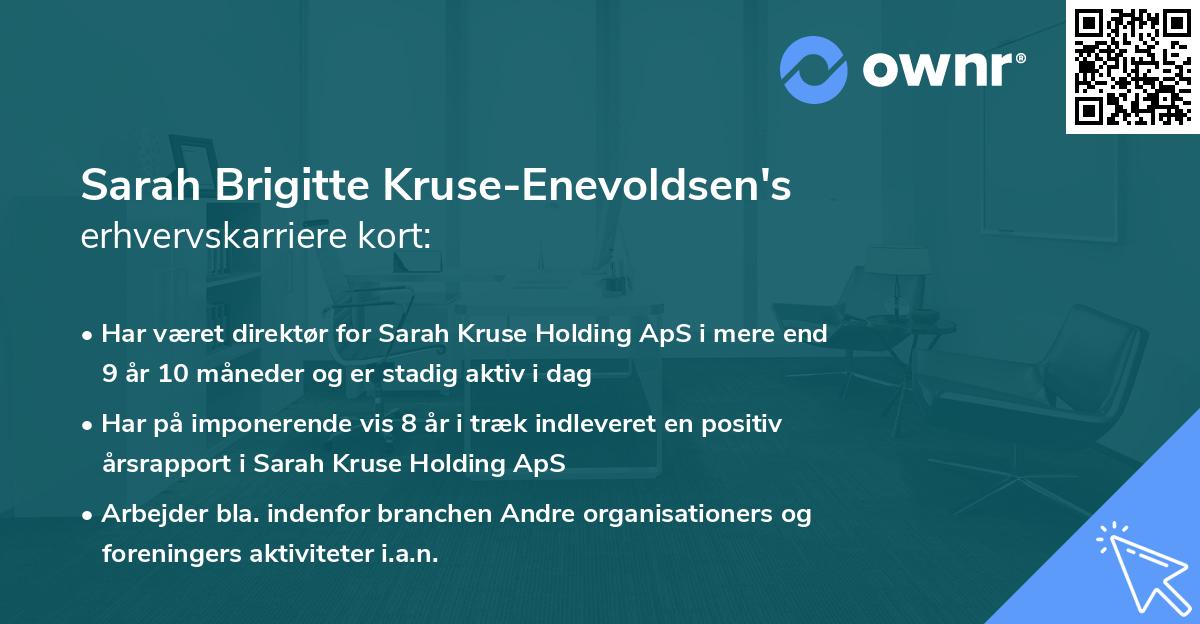 Sarah Brigitte Kruse-Enevoldsen's erhvervskarriere kort