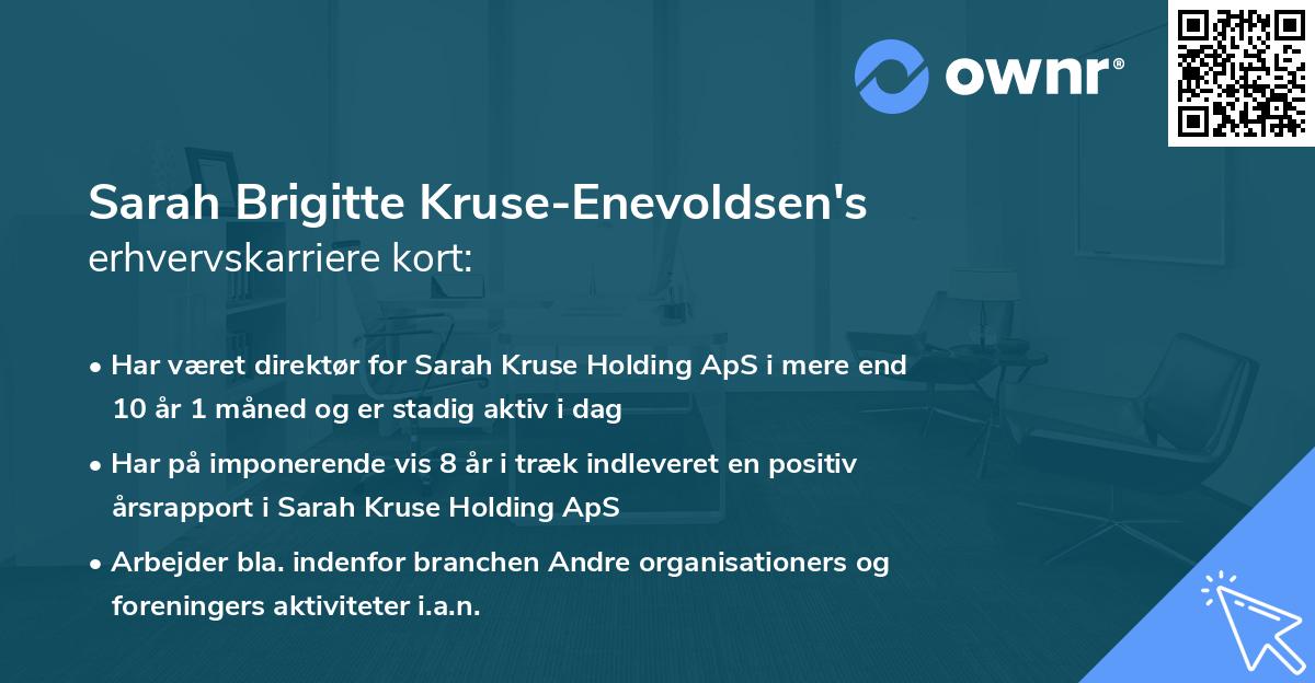 Sarah Brigitte Kruse-Enevoldsen's erhvervskarriere kort