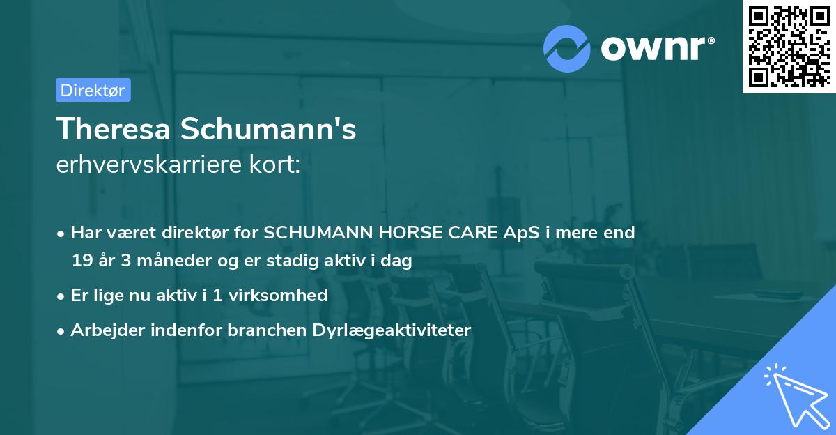 Theresa Schumann's erhvervskarriere kort