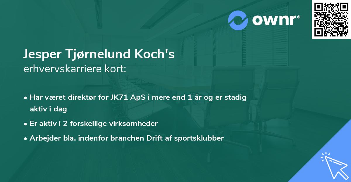 Jesper Tjørnelund Koch's erhvervskarriere kort