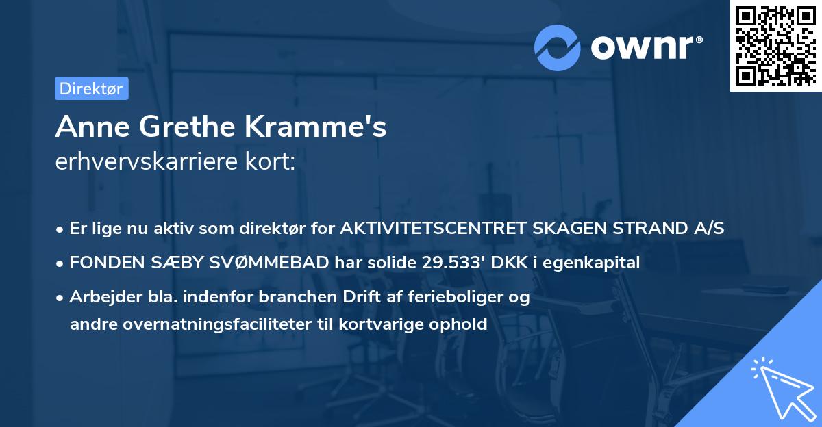 Anne Grethe Kramme's erhvervskarriere kort