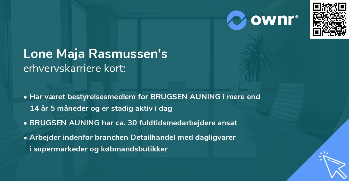 Lone Maja Rasmussen's erhvervskarriere kort