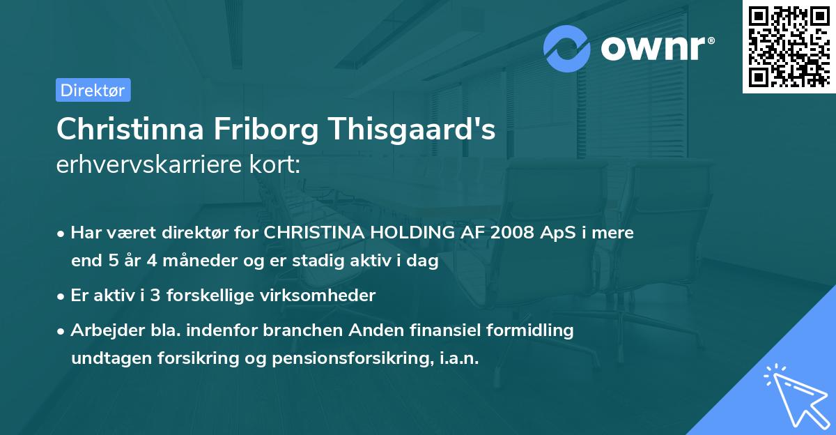 Christinna Friborg Thisgaard's erhvervskarriere kort