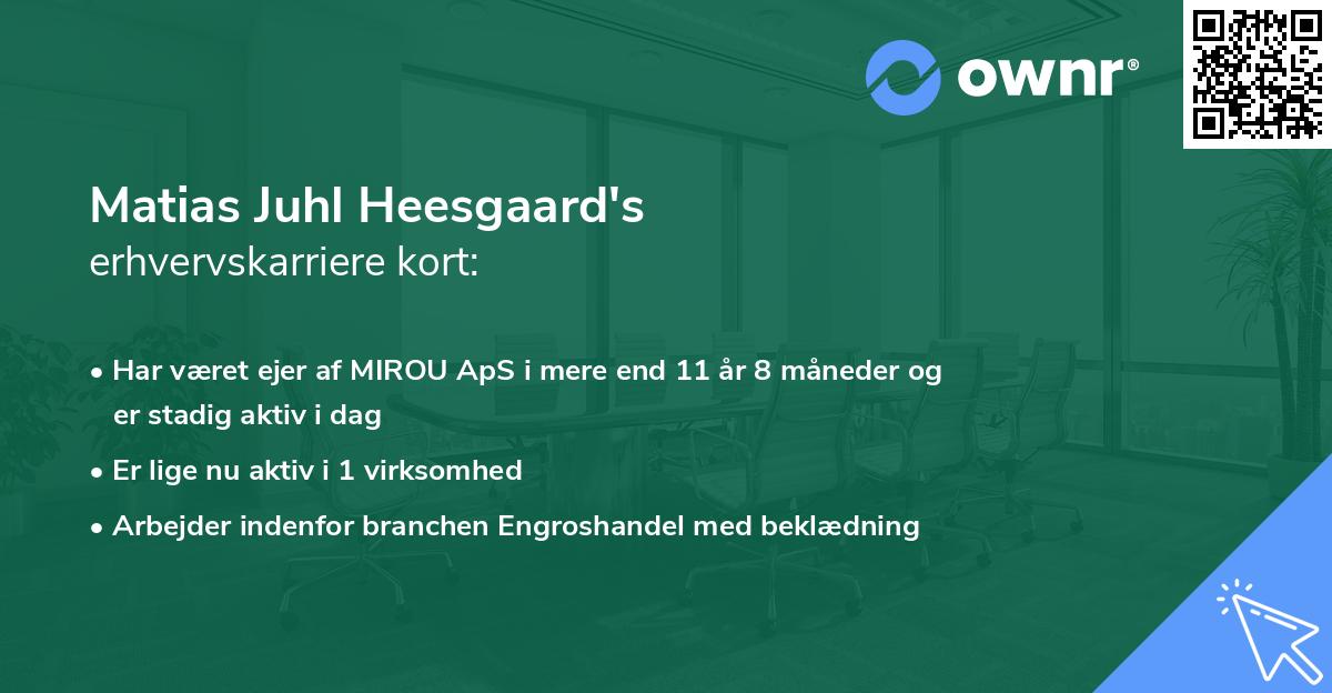 Matias Juhl Heesgaard's erhvervskarriere kort