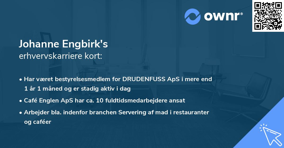 Johanne Engbirk's erhvervskarriere kort