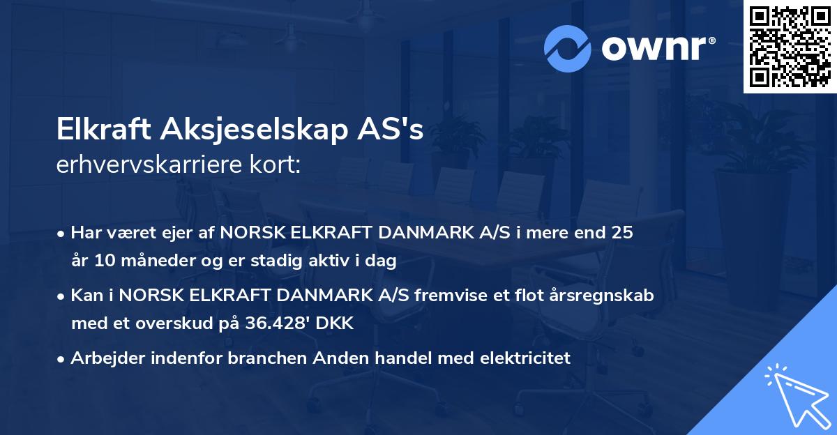 Elkraft Aksjeselskap AS's erhvervskarriere kort