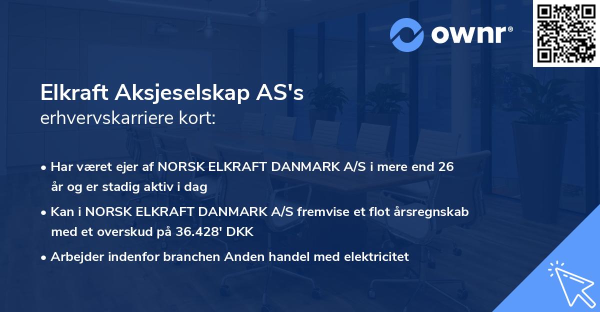 Elkraft Aksjeselskap AS's erhvervskarriere kort