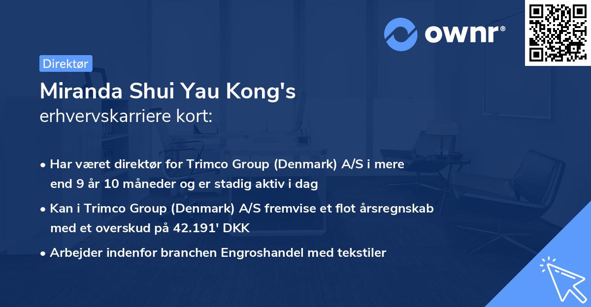 Miranda Shui Yau Kong's erhvervskarriere kort