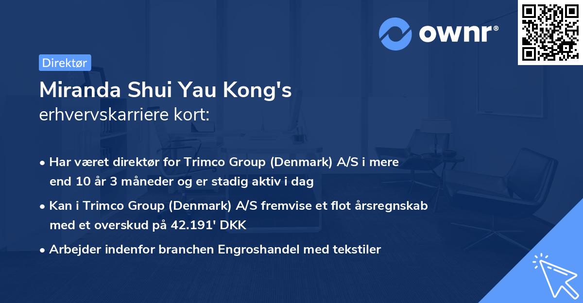 Miranda Shui Yau Kong's erhvervskarriere kort
