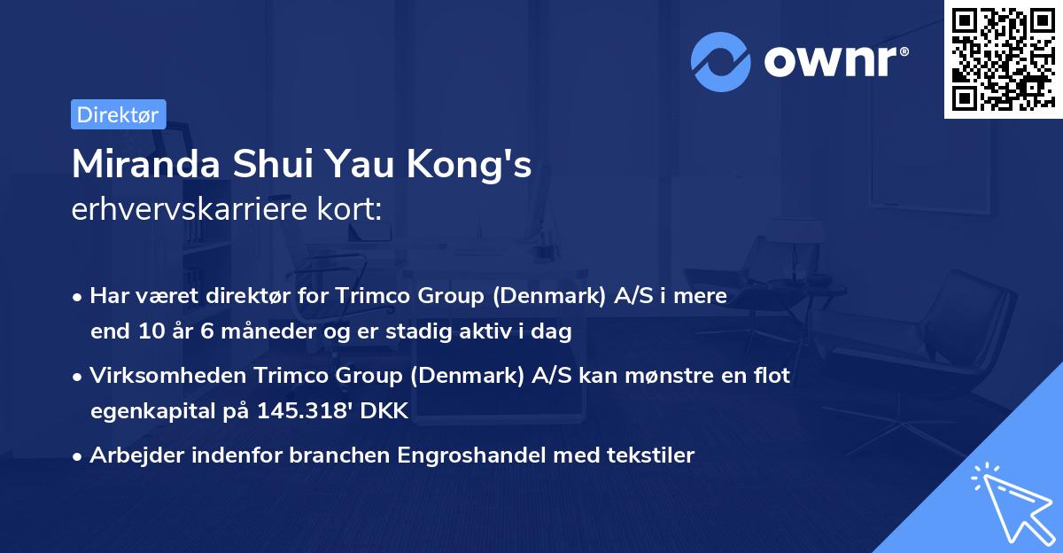 Miranda Shui Yau Kong's erhvervskarriere kort