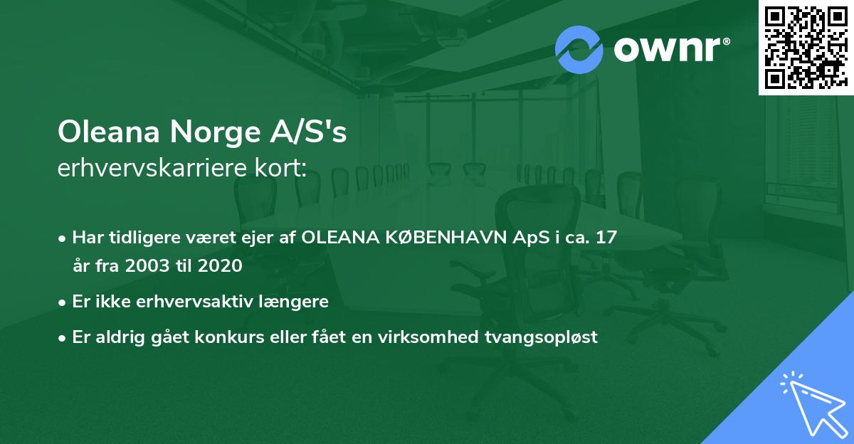 Oleana Norge A/S's erhvervskarriere kort
