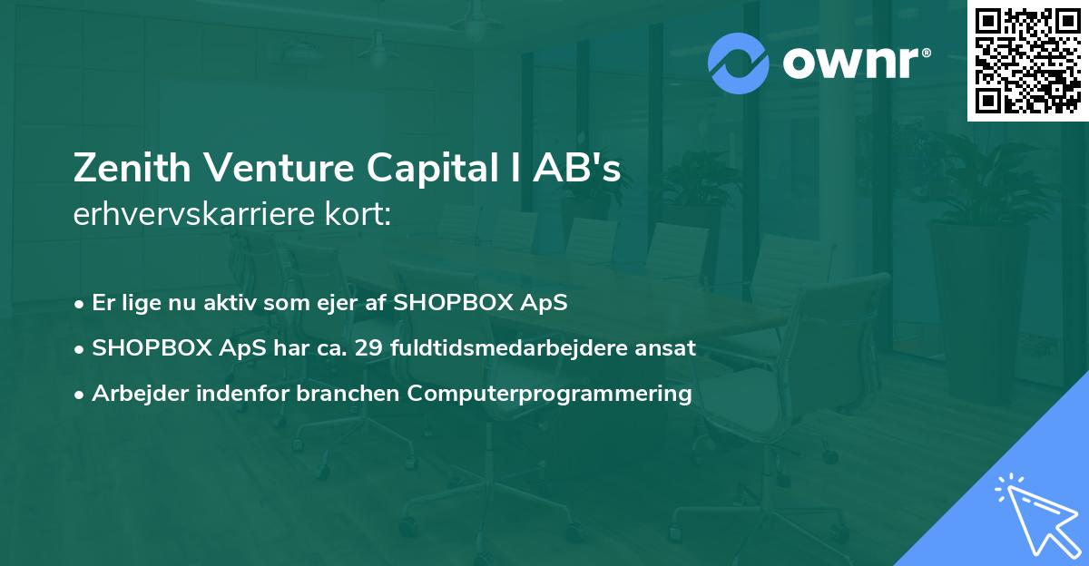 Zenith Venture Capital I AB's erhvervskarriere kort