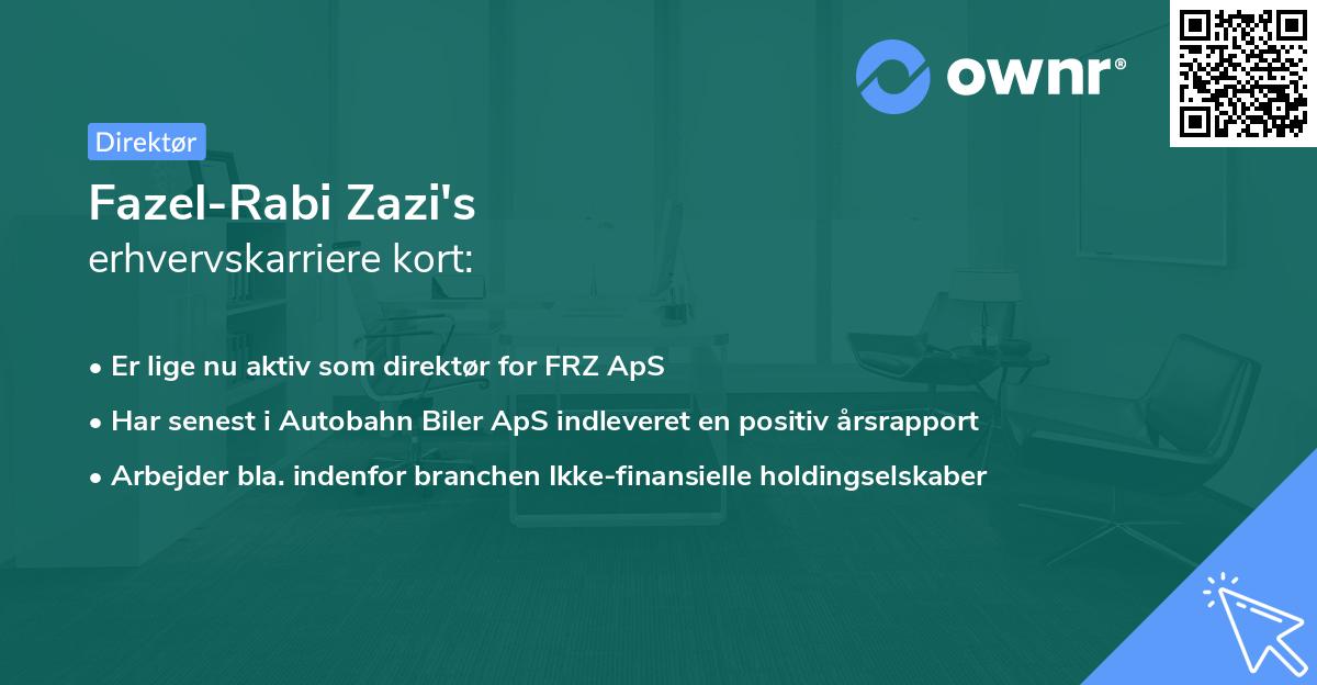 Fazel-Rabi Zazi's erhvervskarriere kort