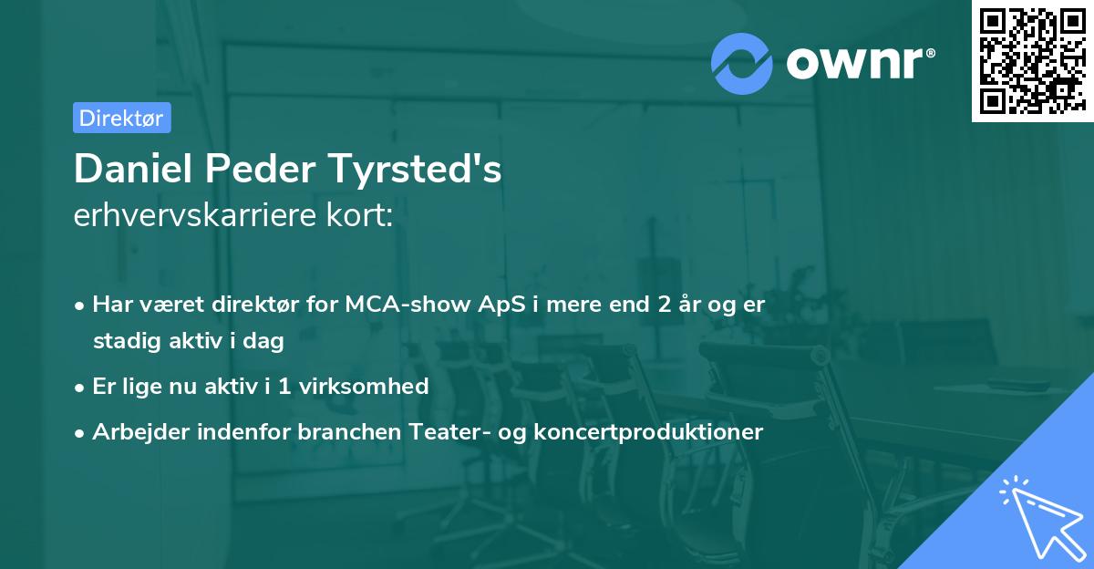 Daniel Peder Tyrsted's erhvervskarriere kort