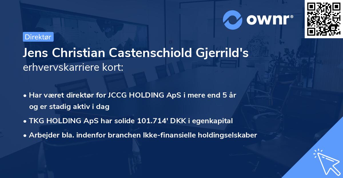 Jens Christian Castenschiold Gjerrild's erhvervskarriere kort