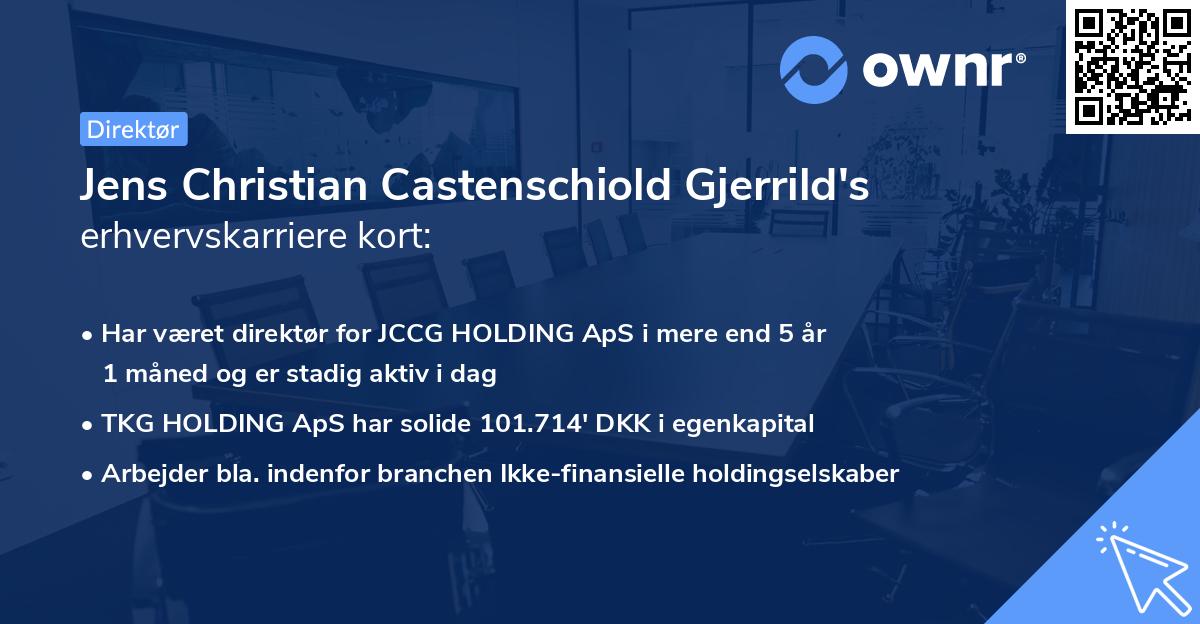 Jens Christian Castenschiold Gjerrild's erhvervskarriere kort
