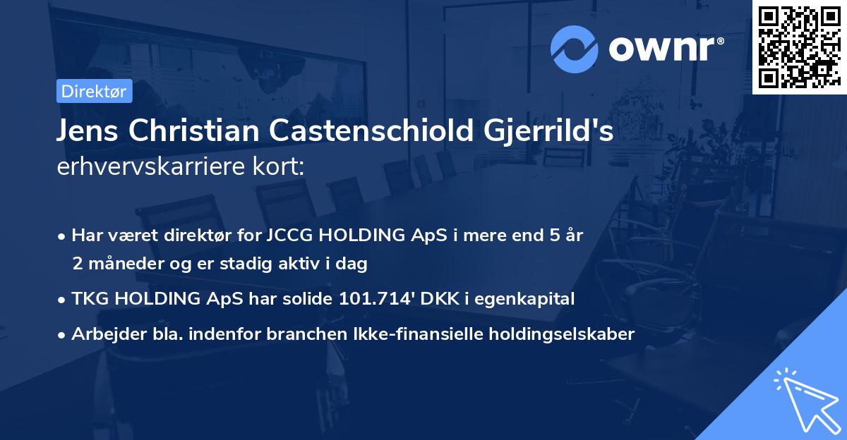 Jens Christian Castenschiold Gjerrild's erhvervskarriere kort