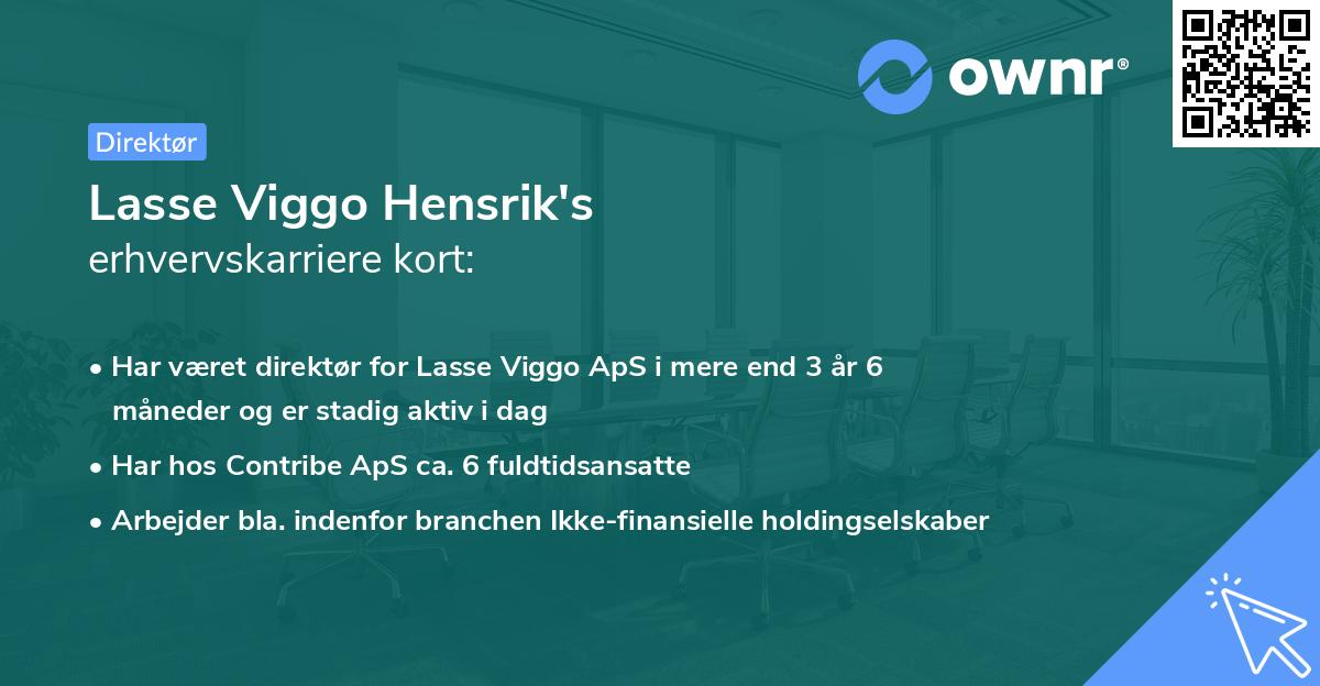 Lasse Viggo Hensrik's erhvervskarriere kort