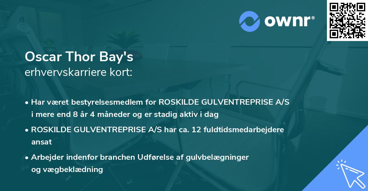 Oscar Thor Bay's erhvervskarriere kort