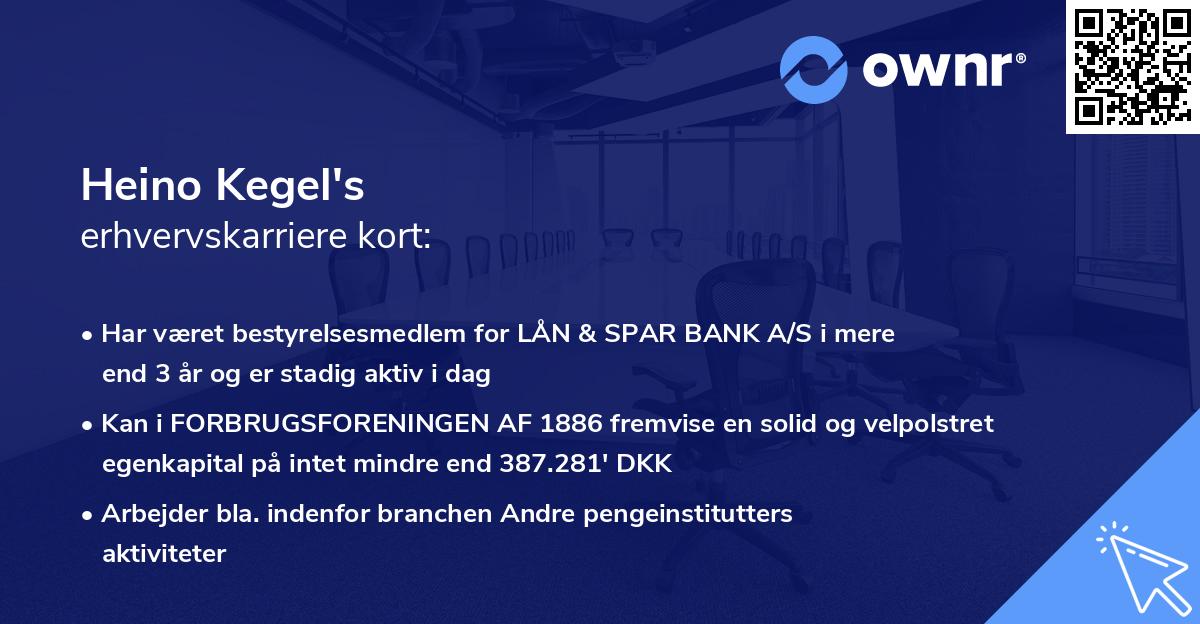 Heino Kegel's erhvervskarriere kort