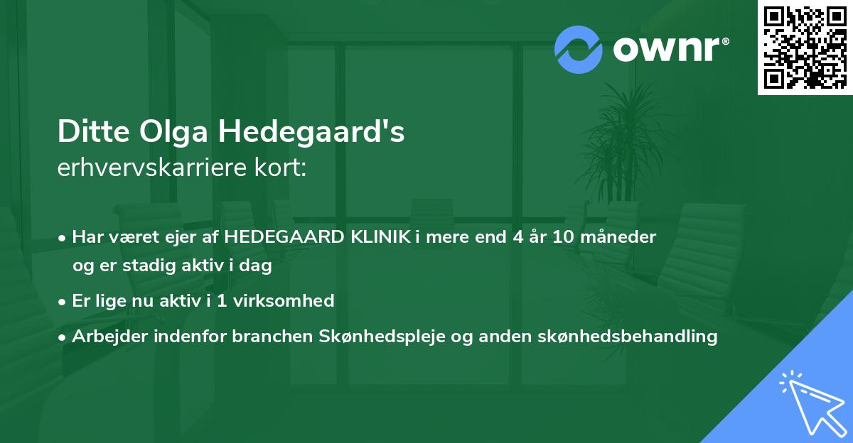 Ditte Olga Hedegaard's erhvervskarriere kort