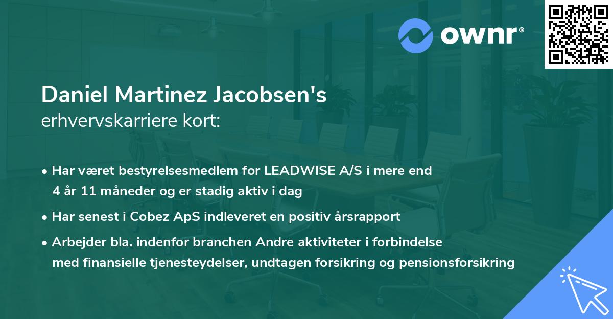 Daniel Martinez Jacobsen's erhvervskarriere kort