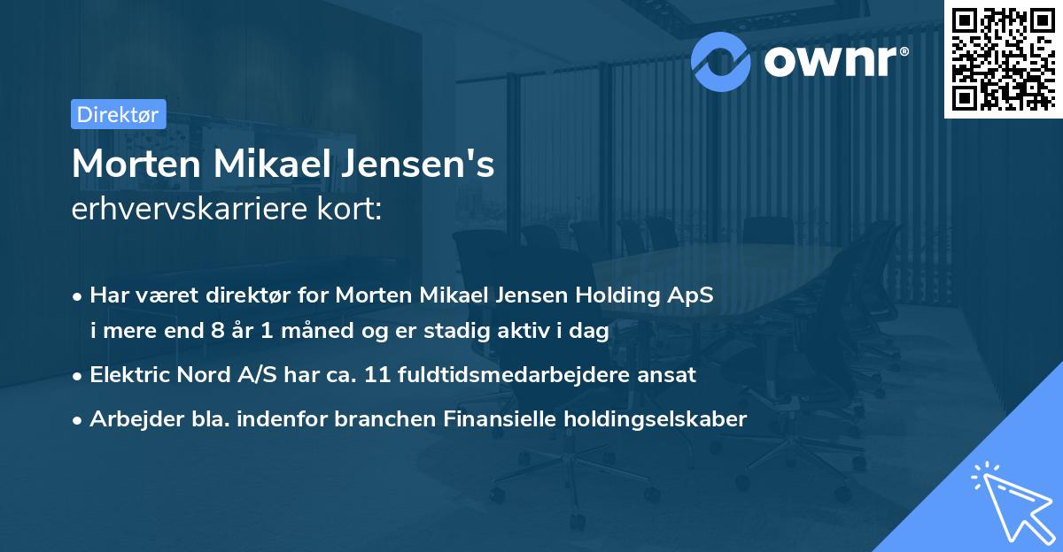 Morten Mikael Jensen's erhvervskarriere kort