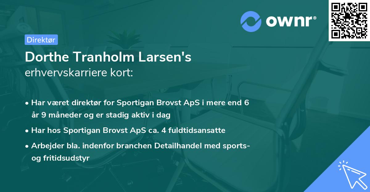 Dorthe Tranholm Larsen's erhvervskarriere kort