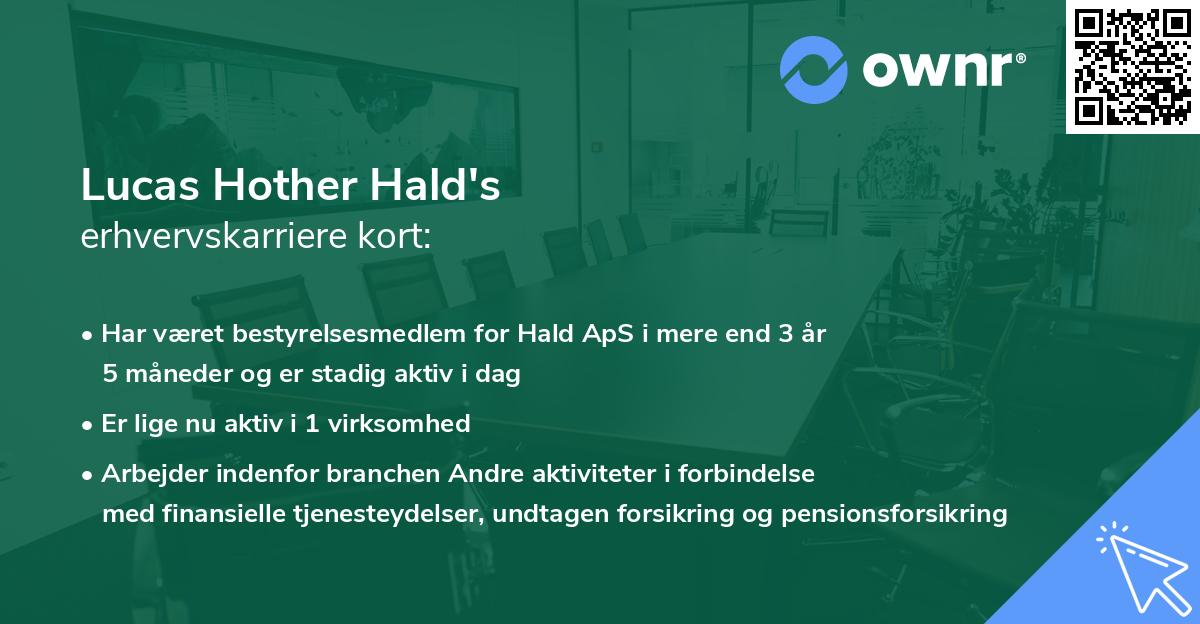 Lucas Hother Hald's erhvervskarriere kort