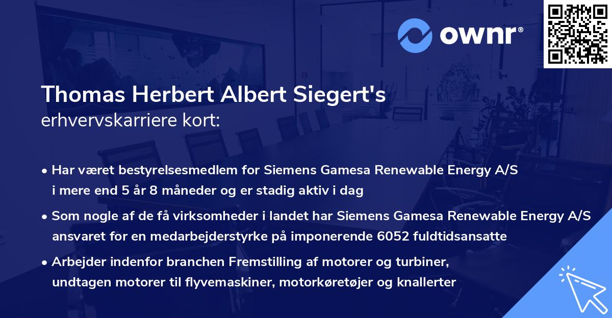 Thomas Herbert Albert Siegert's erhvervskarriere kort