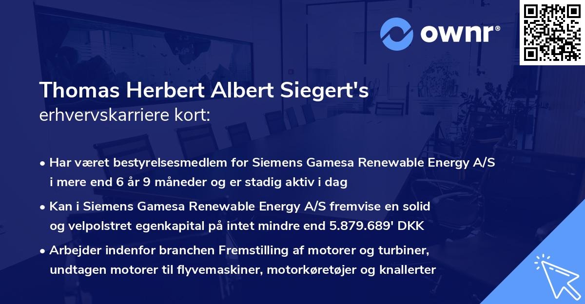 Thomas Herbert Albert Siegert's erhvervskarriere kort