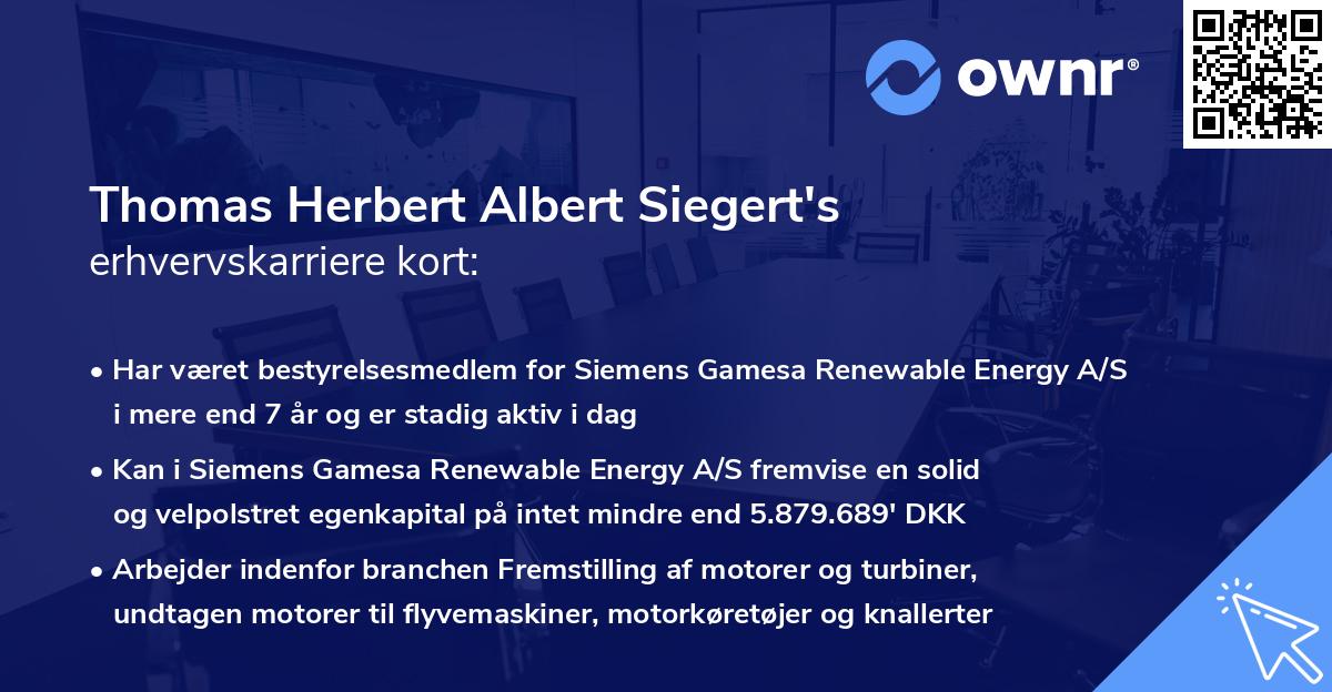 Thomas Herbert Albert Siegert's erhvervskarriere kort