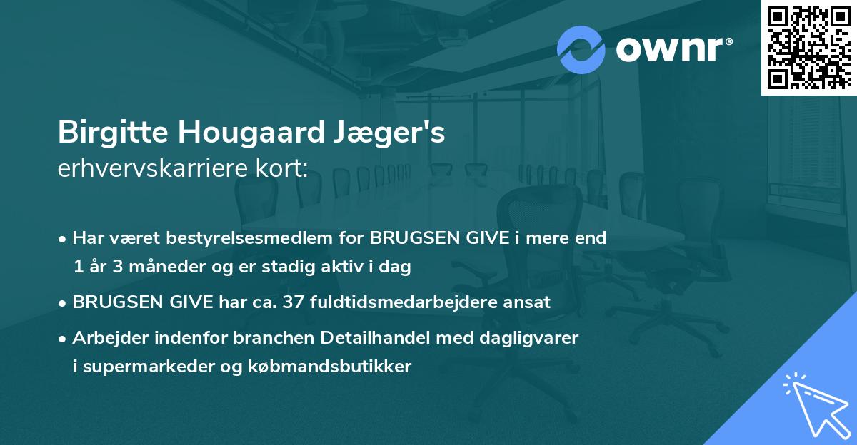 Birgitte Hougaard Jæger's erhvervskarriere kort
