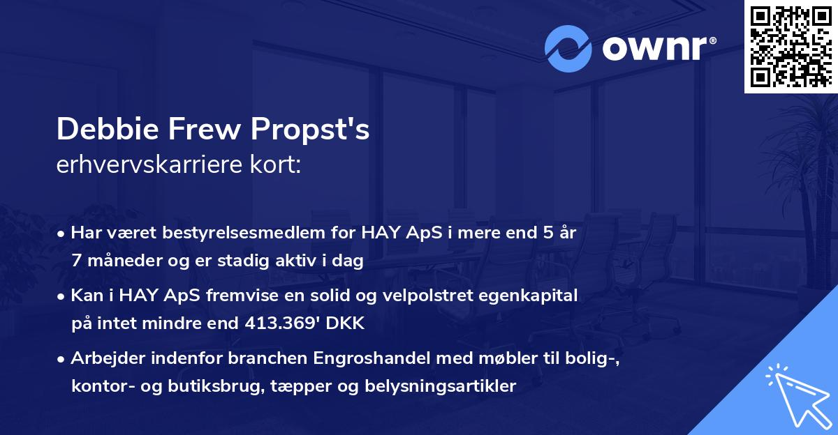 Debbie Frew Propst's erhvervskarriere kort