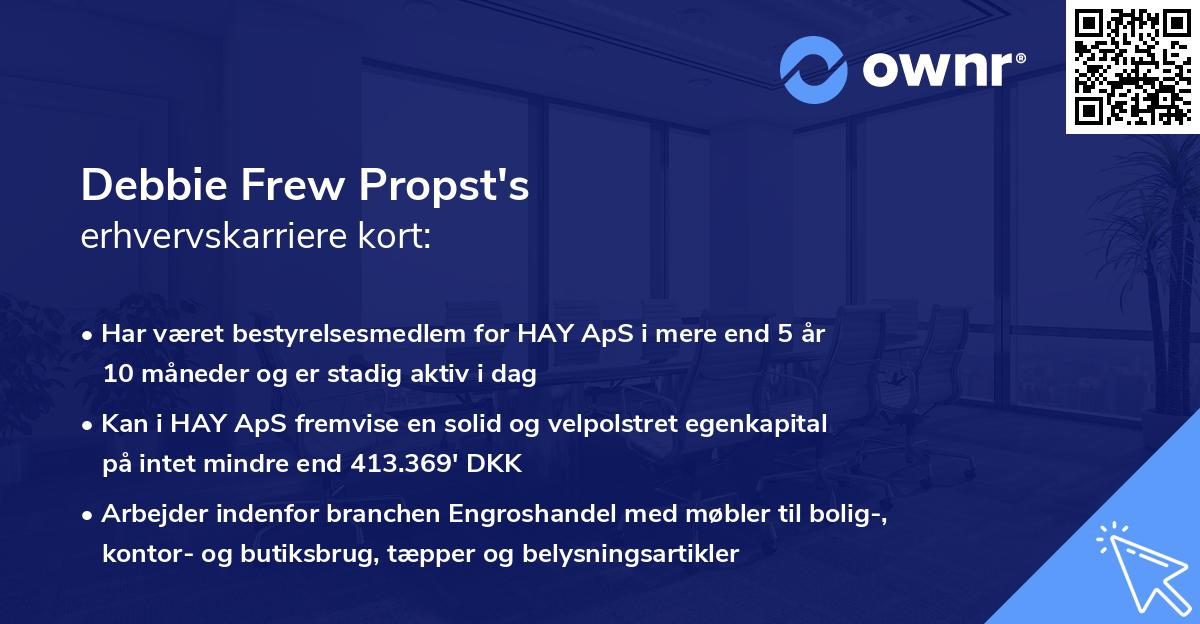 Debbie Frew Propst's erhvervskarriere kort