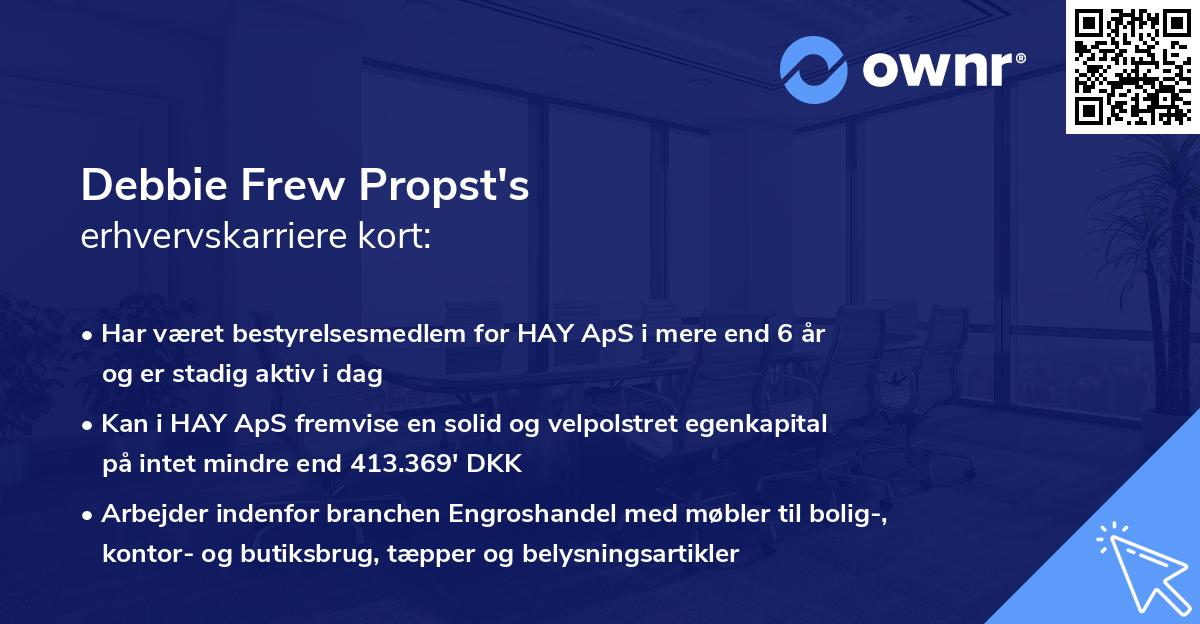 Debbie Frew Propst's erhvervskarriere kort