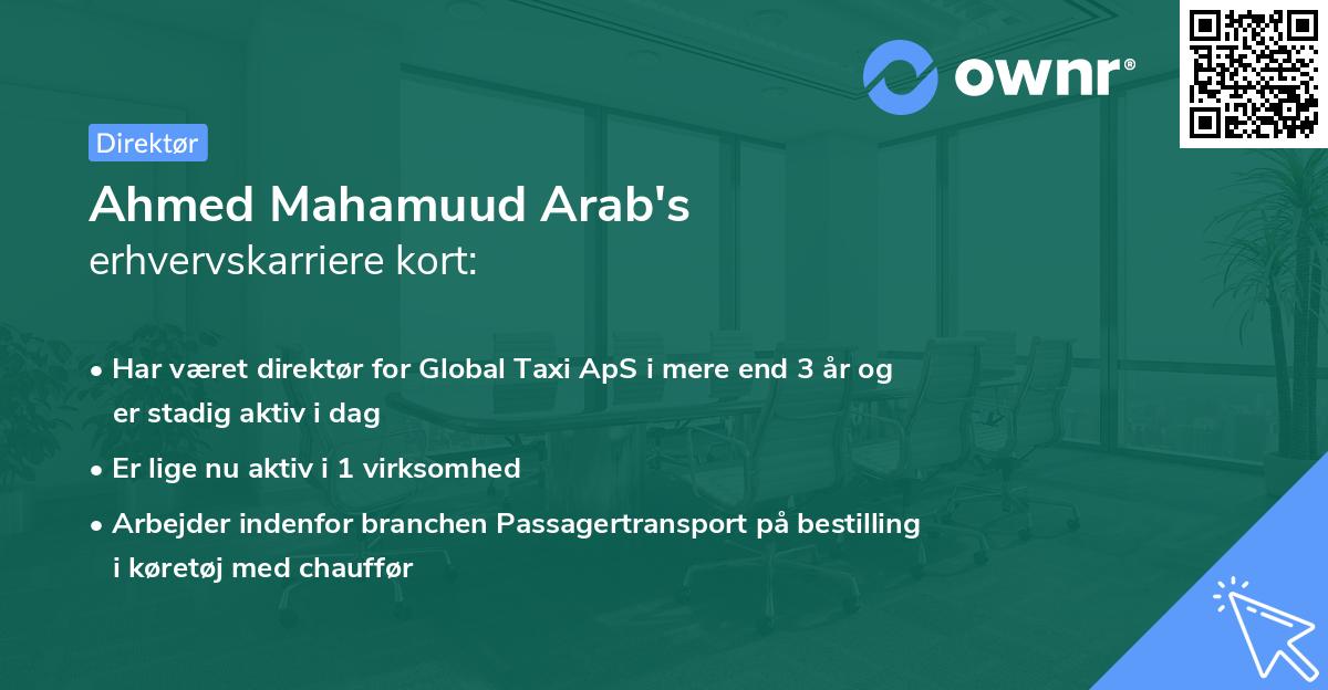 Ahmed Mahamuud Arab's erhvervskarriere kort