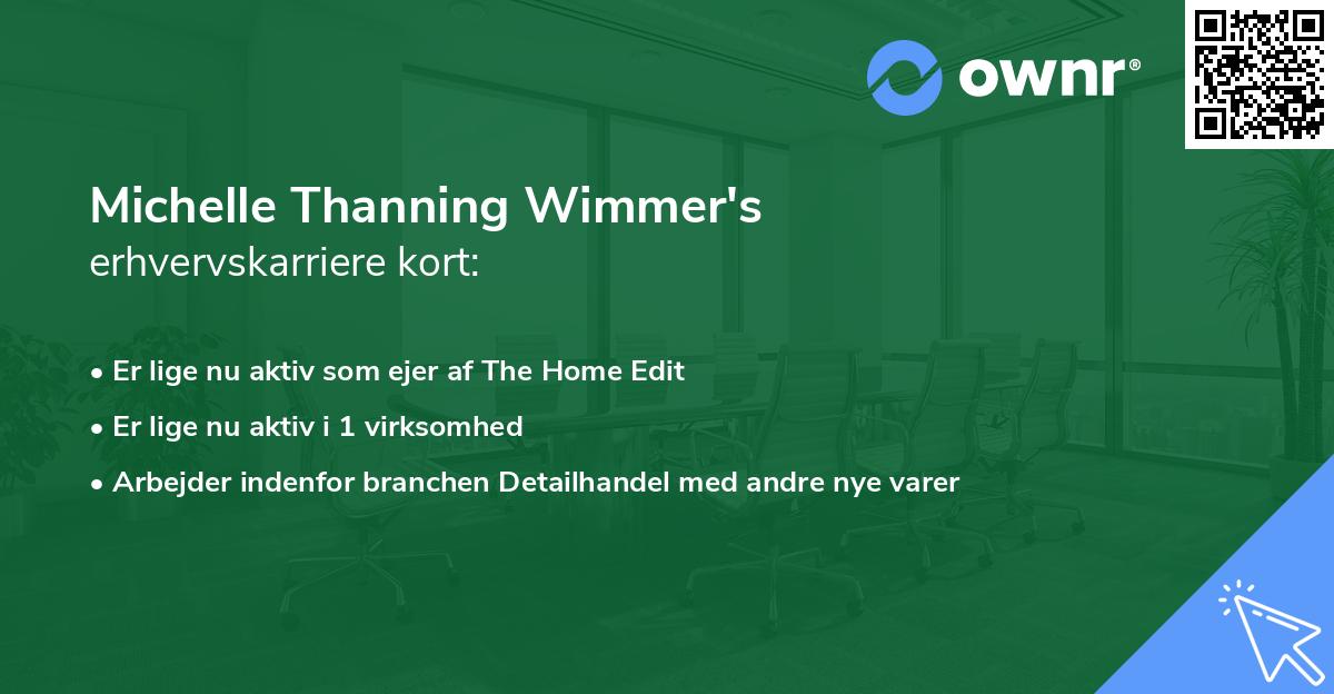 Michelle Thanning Wimmer's erhvervskarriere kort