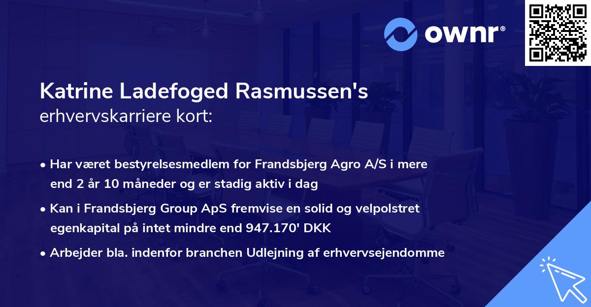 Katrine Ladefoged Rasmussen's erhvervskarriere kort