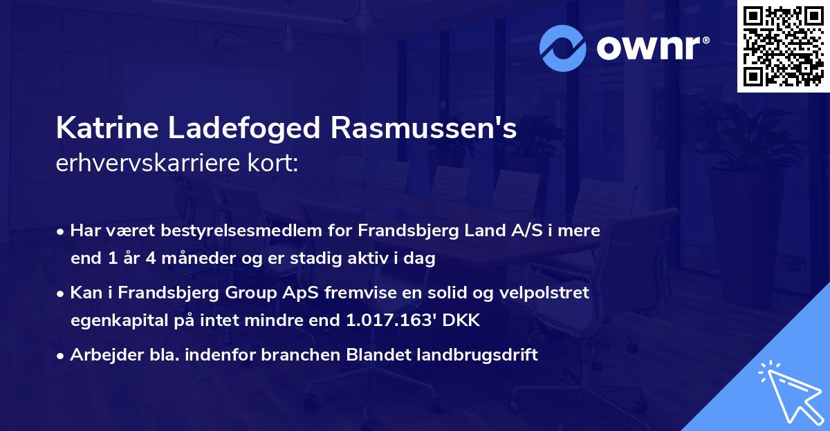 Katrine Ladefoged Rasmussen's erhvervskarriere kort