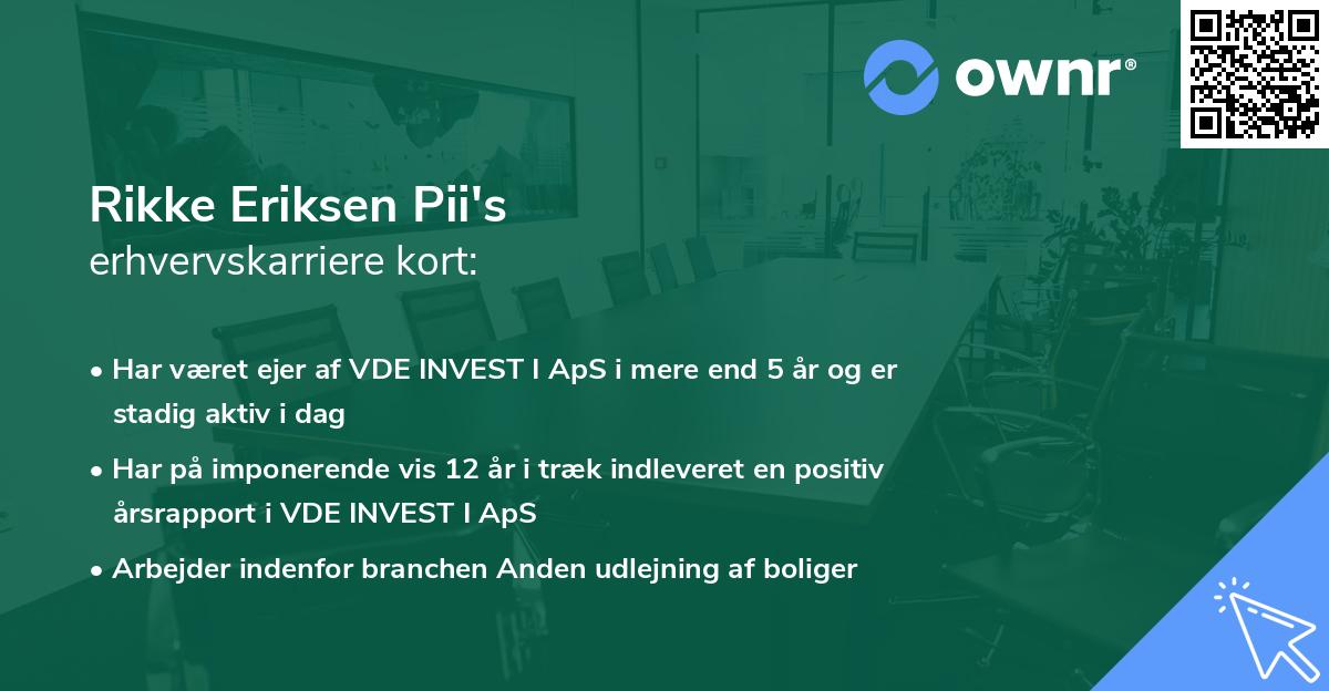 Rikke Eriksen Pii's erhvervskarriere kort