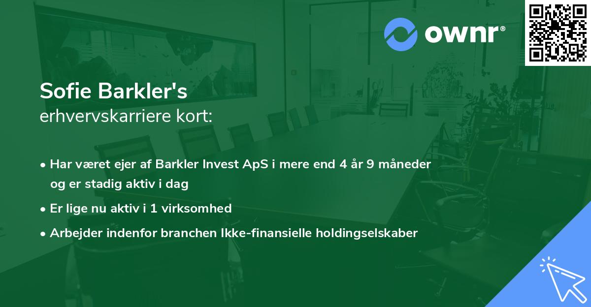 Sofie Barkler's erhvervskarriere kort
