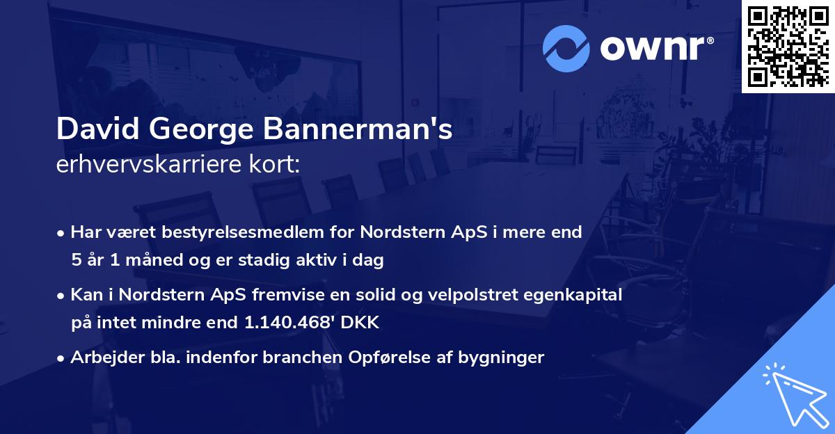 David George Bannerman's erhvervskarriere kort