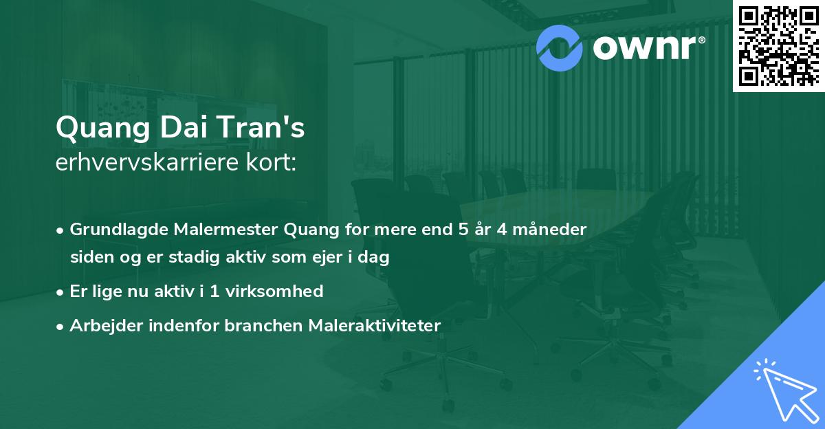 Quang Dai Tran's erhvervskarriere kort