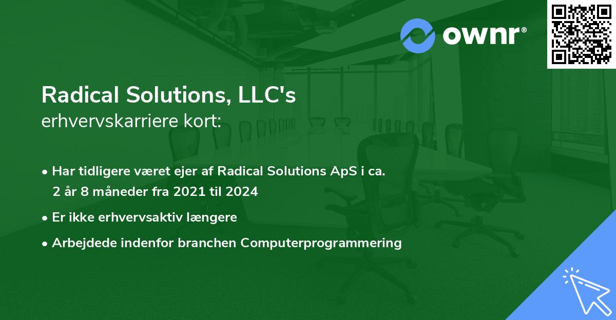 Radical Solutions, LLC's erhvervskarriere kort
