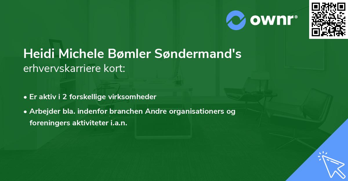 Heidi Michele Bømler Søndermand's erhvervskarriere kort