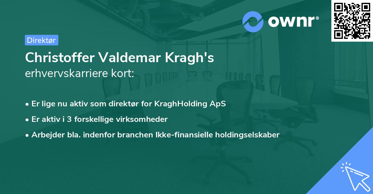 Christoffer Valdemar Kragh's erhvervskarriere kort
