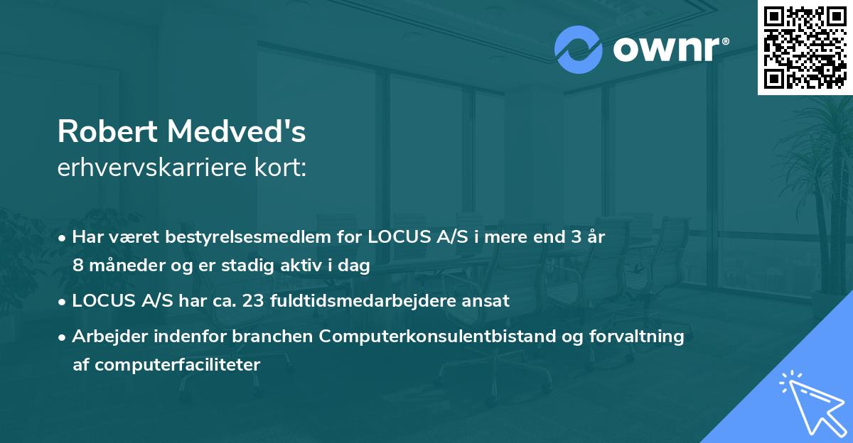 Robert Medved's erhvervskarriere kort